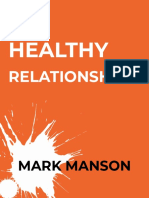 Healthy Relationships - Mark Manson