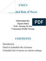 Unit I Extended Role of Nurse: Prepared By: Sapana Dahal M.Sc. Nursing 1st Year Community Health Nursing