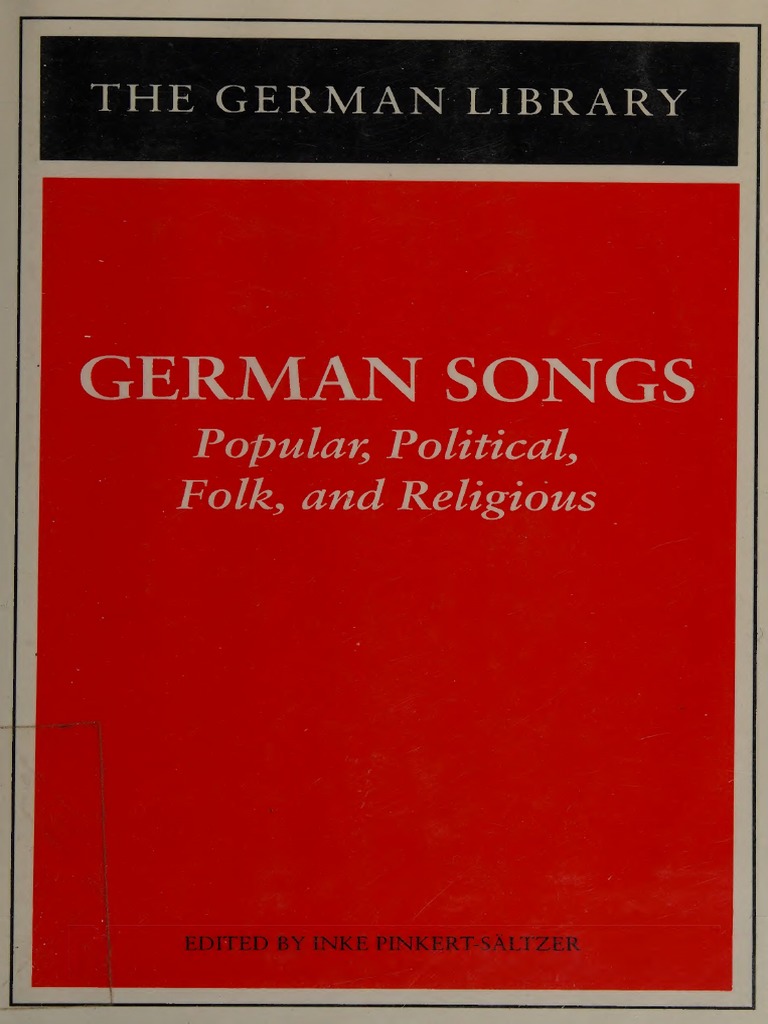 German Songs. Popular, Political, Folk, and Religious (Inke  Pinkert-Saeltzer) Bilingual