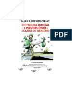 Brewer. Libro. Dictadura Judicial y Perversión Del Estado de Derecho 2a Edición 2016 Isbn 9789803653422