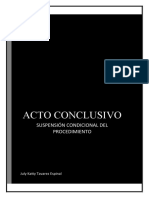 ACTO CONCLUSIVO (SUSPENSION CODICIONAL DEL PROCEDIMIENTO)