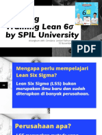 Opening Training Lean 6 by SPIL University: 10 November 2020 Dirangkum Oleh: Cendana Lestari Fathurrahman