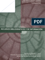 Recursos Bibliográficos y de Información. Figueroa Alcántara, Hugo Alberto, Ramírez Velázquez, César Augusto