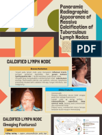 (REVISI) Panoramic Radiographic Appearance of Massive Calcification of Tuberculous Lymph Nodes