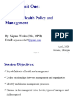 Unit One:: Overview Health Policy and Management