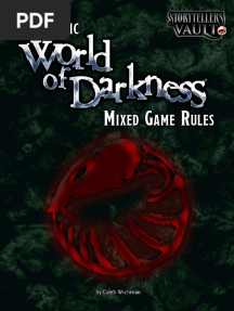 Mixed Game Rules For WoD