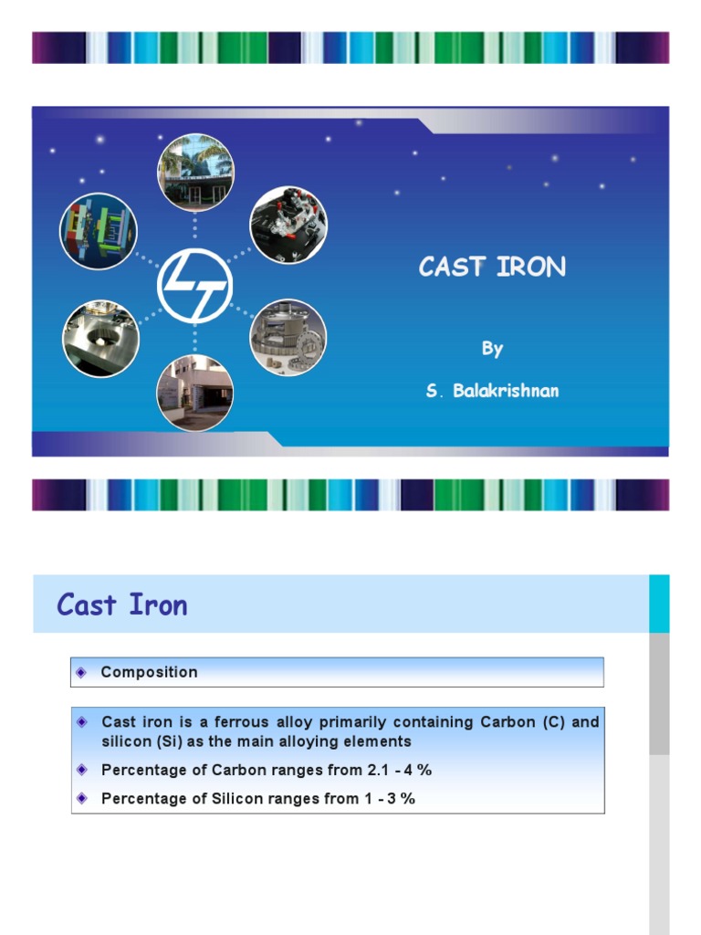 An InDepth Analysis of Cast Iron Properties, Types, Alloying Elements and Their Effects PDF