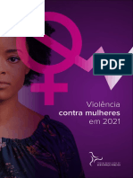 Violência contra mulheres no Brasil em 2021: feminicídios em leve queda e estupros em alta
