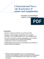 Central Neuraxial and Nerve Blocks in Presence of Anticoagulants and Antiplatelets