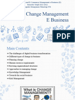 Change Management E Business: Maufthauddin M, 6032201067 Ollandio Graciela 6032201129 Fikri Rizky Adinata 6032201149