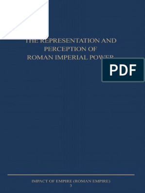 Impact of Empire (Roman Empire), 3) Lukas de Blois, Paul Erdkamp, Olivier  Hekster, Gerda de Kleijn, Stephan Mols (Eds.) - The Representation and  Perception of Roman Imperial Power-J. C. Gieben (2 |