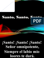 4-Santo, Santo, Santo