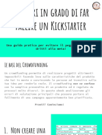 5 Errori in Grado Di Far Fallire Un Kickstarter