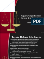 Tujuan,Fungsi,Sumber Hukum di Indonesia
