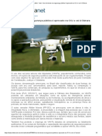 DefesaNet - Vant - Uso de Drones Na Segurança Pública É Aprovado Na CCJ e Vai À Câmara