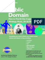 The Public Domain - How To Find & Use Copyright-Free Writings, Music, Art & More
