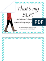 That's My SLP - A Children's Book About Speech-Language Pathology