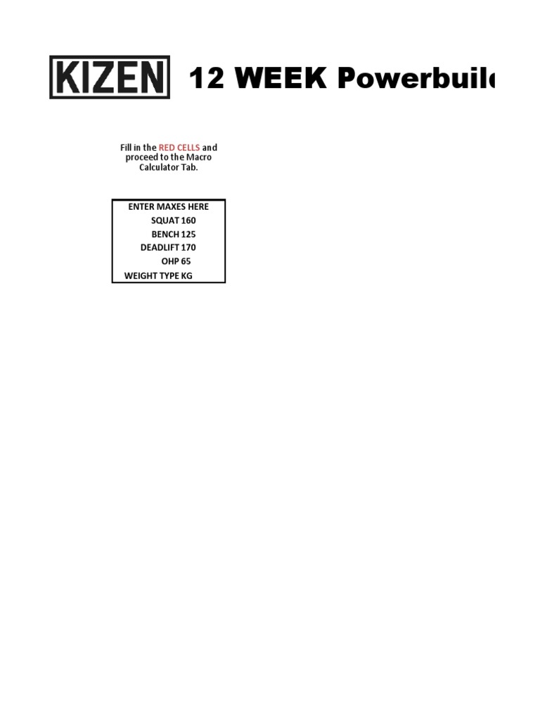 12 WEEK Powerbuilding Program Fill in The and Proceed To The Macro