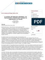 La Práctica Del Liderazgo Adaptativo. Las Herramientas y Tácticas para Cambiar Su Organización y El Mundo