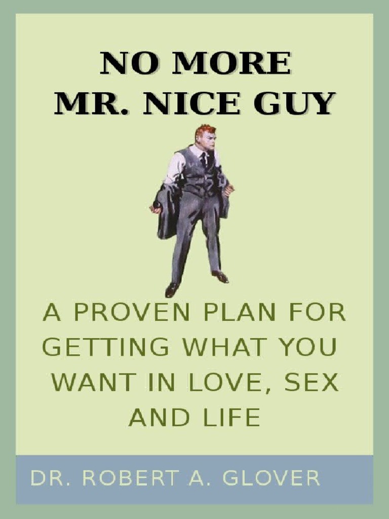 No More Mr. Nice Guy! Robert Glover (IND) PDF
