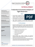 In Development: Production & Economic Analysis of Tight Reservoirs