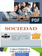 La Sociedad y Socialización