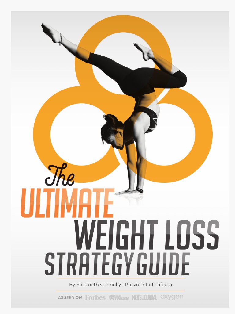 The Ultimate Weight Loss Strategy Guide Trifecta2018 PDF