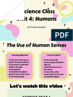 The Use of Human Senses