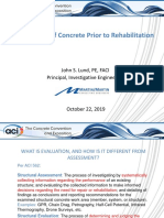 Evaluation of Concrete Prior To Rehabilitation: John S. Lund, PE, FACI Principal, Investigative Engineering