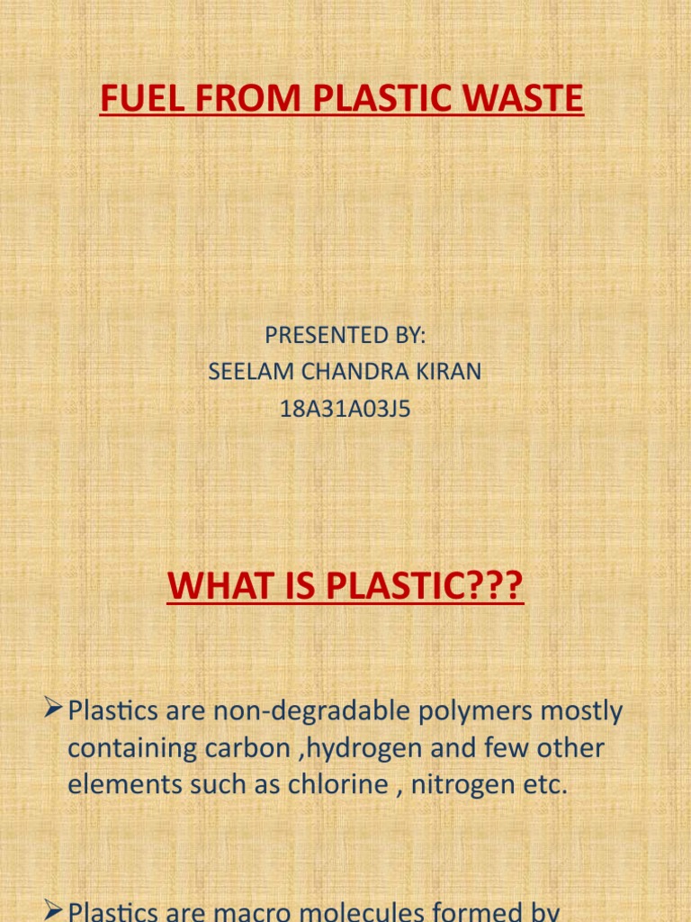 Fuel From Plastic Waste PDF Fuels Pyrolysis