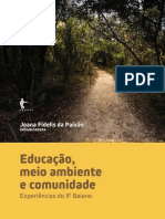 Educação, Meio Ambiente e Comunidade Experiências Do if Baiano (Joana Fidelis Da Paixão (Organizadora)) (Z-lib.org)