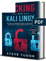 Hacking With Kali Linux The Practical Beginner's Guide To Learn