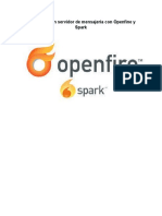 Como Crear Un Servidor de Mensajería Con Openfine y Spark