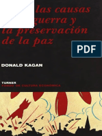 Kagan, Donald - Sobre Las Causas de La Guerra y La Preservación de La Paz