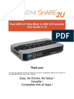 Dual USB 2.0 Video Mixer To USB 3.0 Converter User Guide v1.12