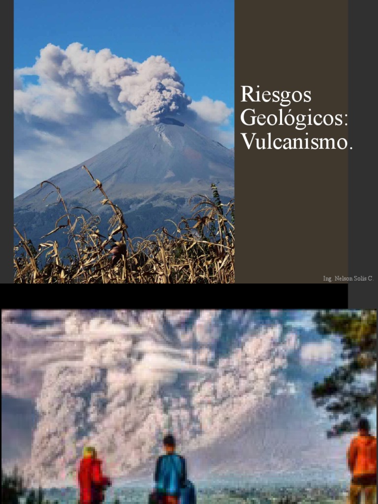 Riesgos Geológicos Volcanes PDF Volcán Tipos de erupciones