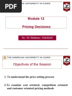 Pricing Decisions: By: DR Shahinaz Abdellatif