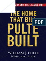 The Home That Bill Pulte Built
