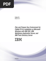 Plan and Prepare Your Environment For Filenet P8 For Installation On Microsoft Windows With Ibm Db2, Ibm Websphere Application Server, and Ibm Tivoli Directory Server