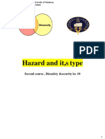Hazard and It, S Type: Second Course, Biosafety &security Lec 10