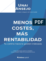 Menos Costes - Más Rentabilidad Mi Camino Hacia La Gestión Indexada - Spanish Edition - Unai Ansejo Ba