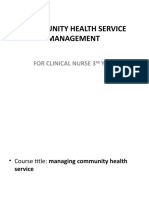 Community Health Service Management: For Clinical Nurse 3 Year