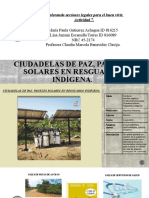 Ciudadelas de Paz, Paneles Solares en Resguardo