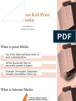 Will Internet Kill Print Media