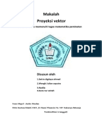 Makalah Proyeksi Vektor: Disusun Oleh