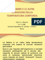 La Febbre e Le Altre Variazioni Della Temperatura