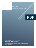 Cryptocurrency: Presentation: Caib SUBJECT TEACHER: Ma'am Ammara Akram