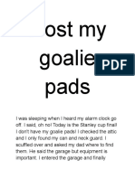 I Lost My Goalie Pads