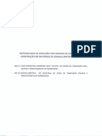 Metodologia de Execucao Dos Ensaios de Controle de Construção em Materiais de Granulometria Grossa