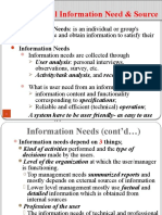 Organizational Information Need & Source: Information Needs: Is An Individual or Group's Information Needs